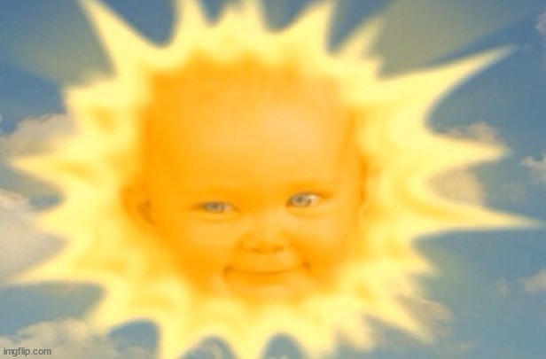 Create meme: sun Teletubbies, the sun from Teletubbies, the sun from Teletubbies