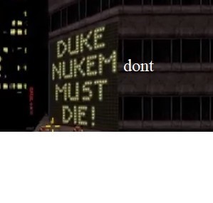 Создать мем: бегущий по лезвию 2049, duke nukem, duke nukem 3d