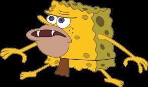 Create meme: cave spongebob, spongebob savage, spongebob Neanderthal