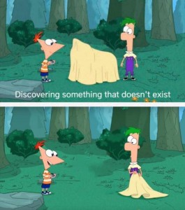 Создать мем: phineas and ferb meme, finland doesn't exist, discovering things that doesn't exist