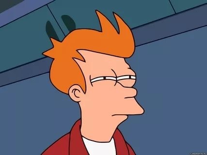 Create meme: futurama fry is suspicious, meme fry , futurama fry 